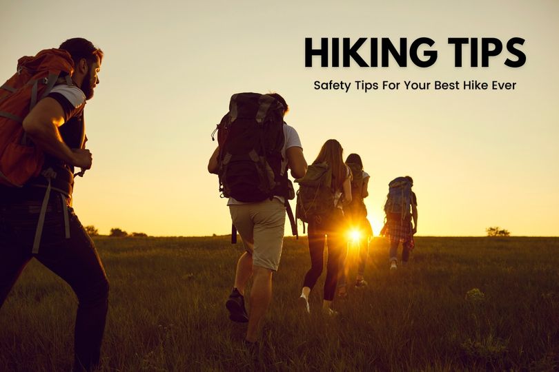 Safety Tips for Your Best Hike Ever